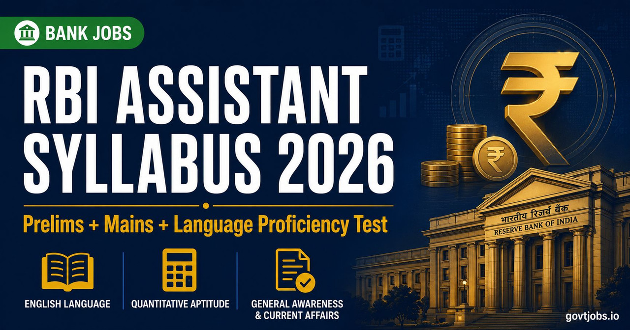 RBI Assistant Syllabus 2026 — Prelims, Mains & LPT Exam Pattern RBI Assistant Syllabus 2026 banner showing Prelims, Mains and Language Proficiency Test exam pattern for Reserve Bank of India Assistant recruitment