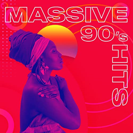 VA - Massive 90's Hits (2021)