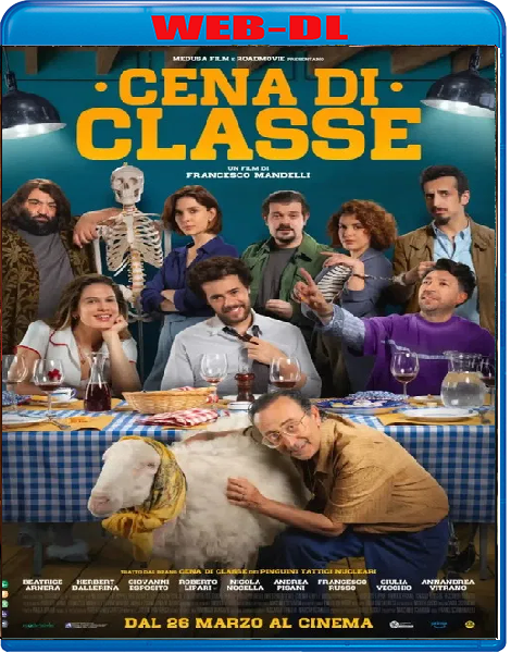 Cena Di Classe (2026) mkv FullHD 1080p WEBDL ITA Sub