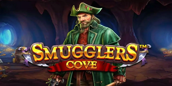 Cara Ampuh Untuk Jackpot Mudah Dalam Slot Smugglers Cove
