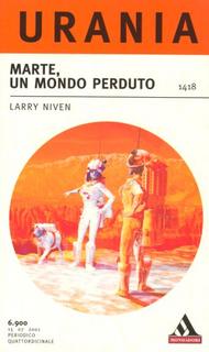 Larry Niven- Marte, un mondo perduto (2001)