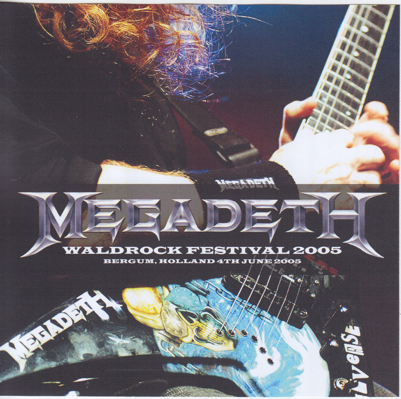 Megadeth [2005.06.04] Waldrock Festival (Burgum, Netherlands) - 