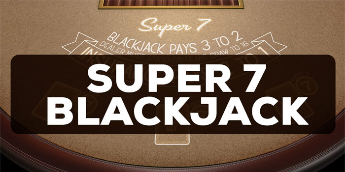 Super 7 Blackjack