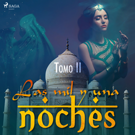 las mil y una noches tomo ii saga egmont duze - Las mil y una noches (Tomos del I al VI) - Anónino - Narrado por Oscar Chamorro