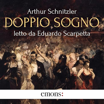 Arthur Schnitzler - Doppio sogno (2024) (mp3 - 128 kbps)