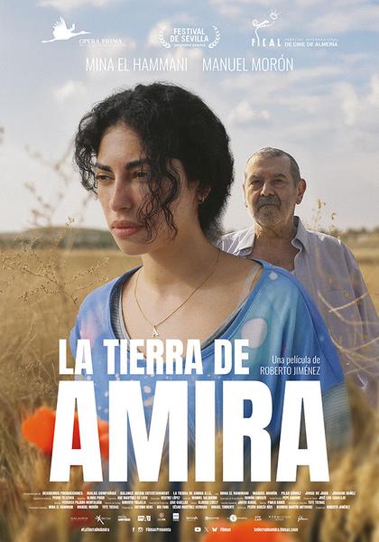 “LA TIERRA DE AMIRA”, CON MINA EL HAMMANI, PRESENTA SU PÓSTER Y TRÁILER FINAL “LA TIERRA DE AMIRA”, CON MINA EL HAMMANI, PRESENTA SU PÓSTER Y TRÁILER FINAL