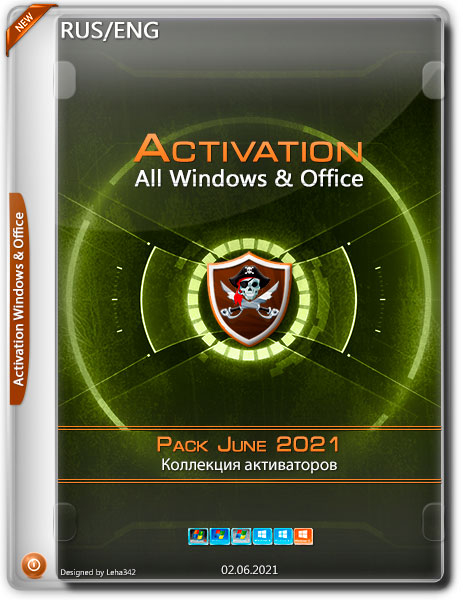 Activation All Windows & Office Pack June 2021 (RUS / ENG)