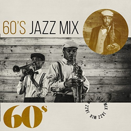 VA - 60s Jazz Mix (2017) MP3