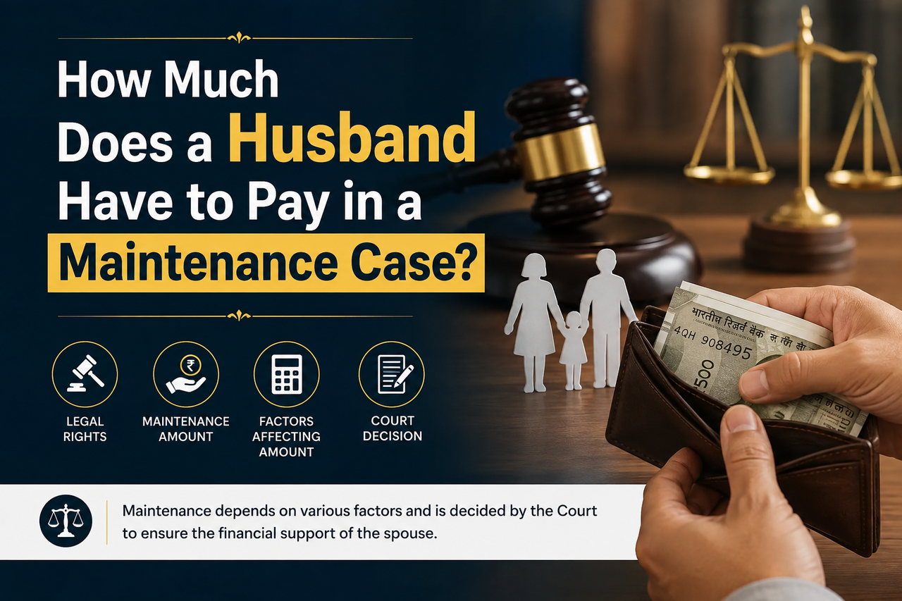 How Much Does a Husband Have to Pay in a Maintenance Case?