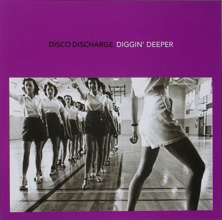 VA - Disco Discharge - Diggin' Deeper (2010)