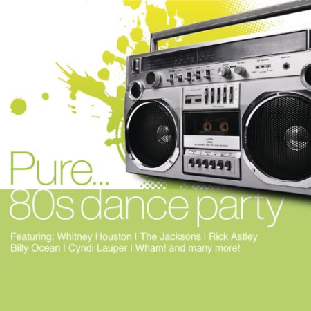 VA - Pure... 80's Dance Party [4CDs] (2011) MP3
