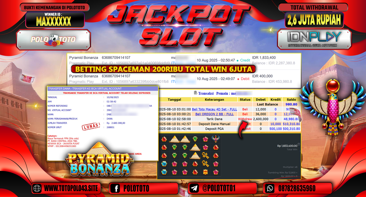 POLOTOTO JACKPOT SLOT PYRAMID BONANZA Rp.2.600.000,-LUNAS
