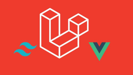 Learn Laravel 7, Vue 3, Tailwind CSS by building Projects