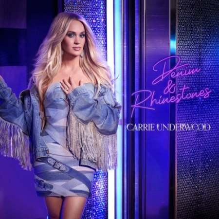 Carrie Underwood - Denim & Rhinestones (2022) Hi-Res