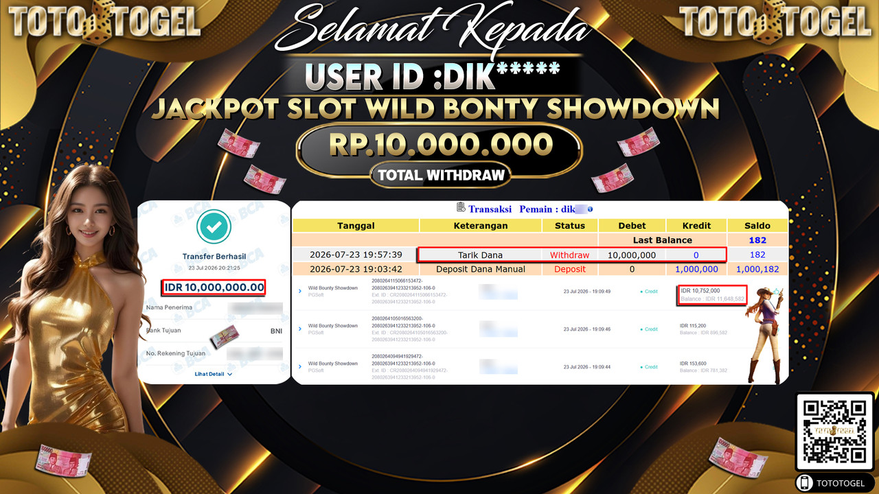 Bukti Pembayaran Jackpot SLOT WILD BONTY SHOWDOWN ID:DIK****LUNAS
