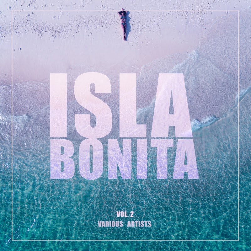 VA - Isla Bonita, Vol. 2 (2019) .mp3 -320 Kbps
