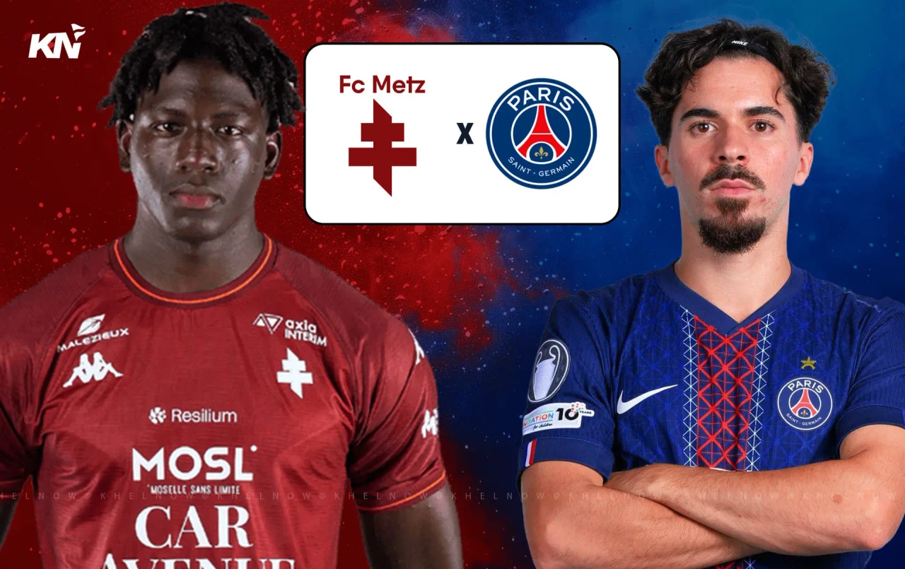 Nhận định, soi kèo Metz vs PSG, 01h00 ngày 14/12