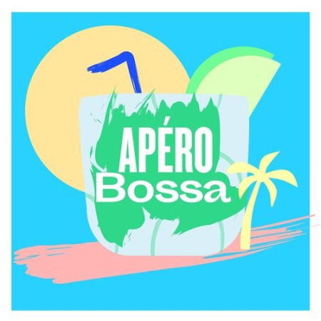 VA - Apéro Bossa (2021)