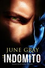 June Gray – Indomito. Il Selvaggio (2026)