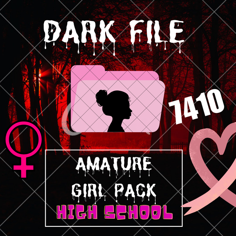 ❗️Dark Files❗️Amateur girl pack❗️High School#7410