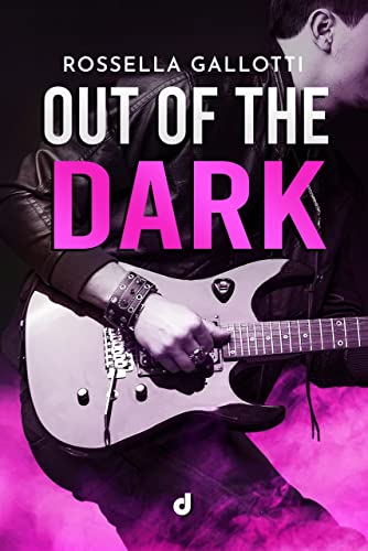 Rossella Gallotti - Out of the Dark (2022)