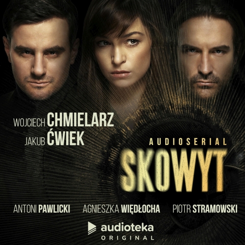 Ćwiek Jakub, Wojciech Chmielarz - Skowyt (SUPERPRODUKCJA) 
