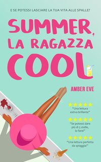 Amber Eve - Summer, la Ragazza Cool (2024)
