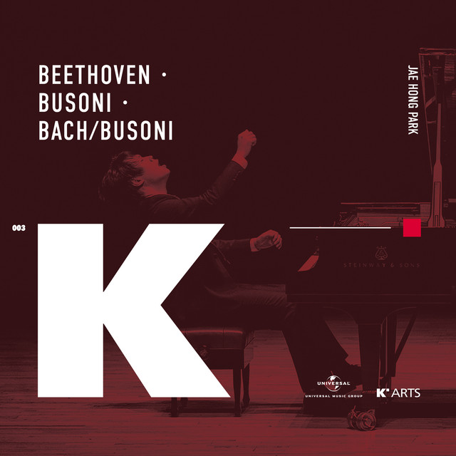 Jae Hong Park • Beethoven, Busoni, Bach/Busoni (2022)  .flac  48.0 kHz/24 bit