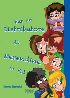 Simona Diodovich - Per un distributore di merendine in più (2023)