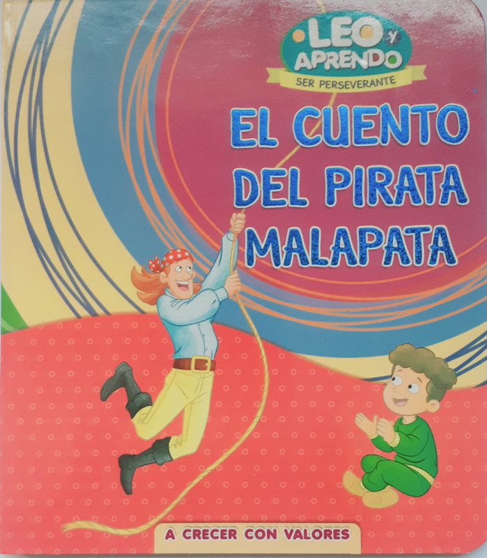 EL CUENTO DEL PIRATA MALAPATA, COL. LEO Y APRENDO