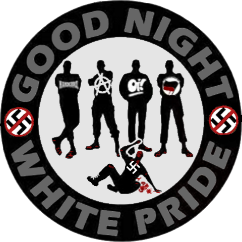 Good Night White Pride GNWP