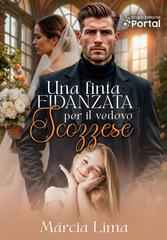 Márcia Lima – Una Finta Fidanzata per il Vedovo Scozzese (2026)