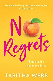 No Regrets by Tabitha Webb 36589588 SY475 1
