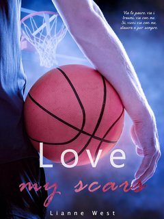 Lianne West - Love my scars (2024)