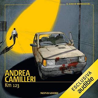 Andrea Camilleri - Km 123 (2019) .mp3 - 64 kbps
