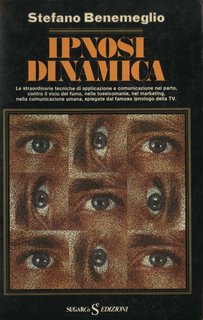 Stefano Benemeglio - Ipnosi dinamica (1979)