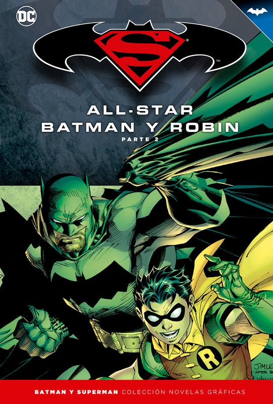 All Star Batman y Robin parte II - Modern Age 3. All-Star Batman And Robin (FINALIZADO)