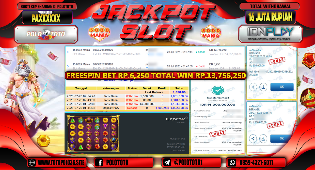 POLOTOTO JACKPOT SLOT 15.000 MANIA Rp.16.000.000,-LUNAS