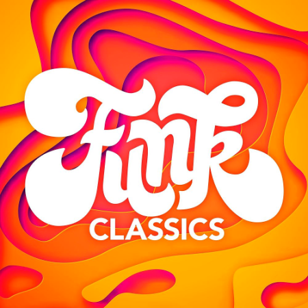 Various Artists - Funk Classics (2019)