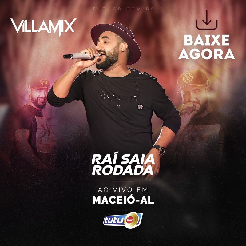 Rai Saia Rodada - VillaMix - Maceio - 2020