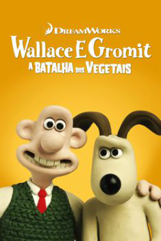 Wallace e Gromit: A Batalha dos Vegetais Torrent - WEBRip 1080p Dual Áudio