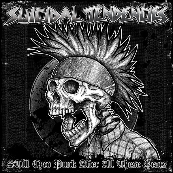 [Image: Suicidal-Tendencies-Still-Cyco-Punk-Afte...s-2018.jpg]