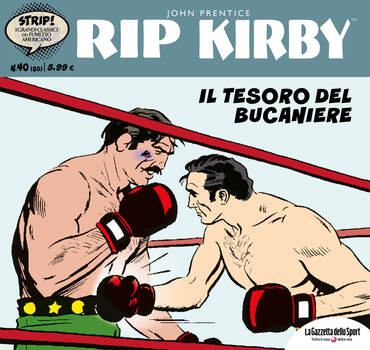 Strip! I grandi classici del fumetto americano 60 - Rip Kirby 40. Il tesoro del bucaniere (2024)