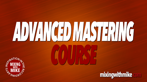 Advanced Mastering Course