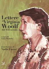 Licia Martella (a cura di) – Lettere a Virginia Woolf dal XXI secolo (2022)