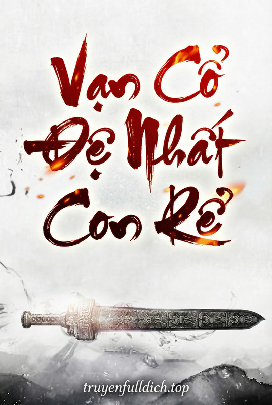 Vạn Cổ Đệ Nhất Con Rể