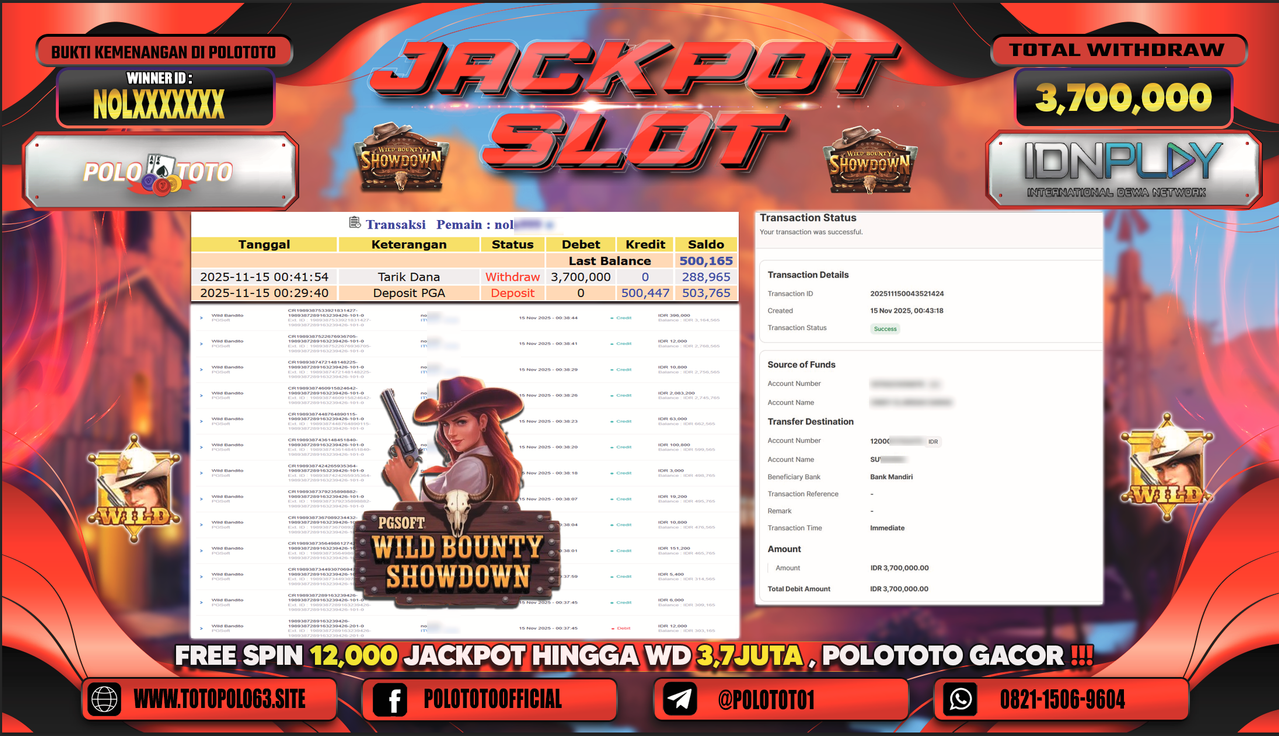 POLOTOTO JACKPOT SLOT WILD BANDITO Rp.3.700.000,- LUNAS