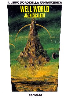 Jack Chalker - Well world (1988)