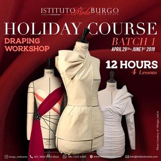 HOLIDAY COURSE by Istituto di Moda Burgo Indonesia – Italian Fashion School