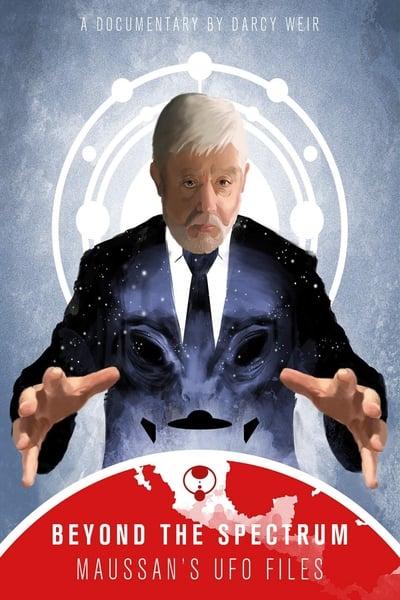 Beyond The Spectrum Maussans UFO Files 2019 1080p WEBRip x265-RARBG